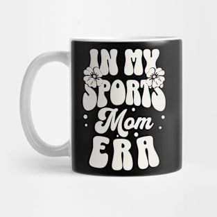 In my sports mom era Mug